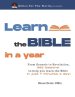 Learn the Bible in a Year: 365 lessons to help you learn the Bible in just 7 minutes a day