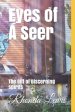 Eyes of A Seer: The Gift of Discerning spirits