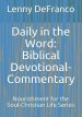 Daily in the Word: Biblical Devotional-Commentary: Nourishment for the Soul-Christian Life Series