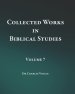 Collected Works in Biblical Studies - Volume 7