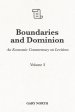 Boundaries and Dominion: An Economic Commentary on Leviticus, Volume 2