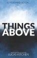 Things Above