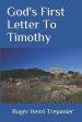 God's First Letter To Timothy