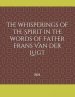 The whisperings of the Spirit in the words of Father Frans Van der Lugt