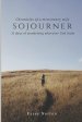 Sojourner: 31 days of wandering wherever God leads