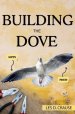 Building The Dove