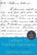 Letters to Father Germano-The First Year