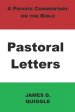 A Private Commentary on the Bible: Pastoral Letters