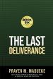 The Last Deliverance: Book Six