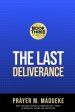 The Last Deliverance: Book Three