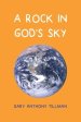 A Rock in God's Sky