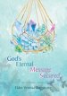 G.E.M.S. -  God's Eternal Message Secured: Inspirational Journal