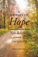 A Journey of Hope: New Believer's Guide to Discipleship