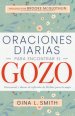 Oraciones diarias para encontrar el gozo