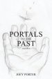 Portals to the Past: Volume II