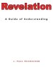 Revelation: A Guide of Understanding