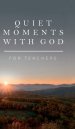 Quiet Moments with God for Teachers