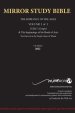 Hardback 11th Edition MIRROR STUDY BIBLE VOL 1 - LUKE's Gospel & Acts in progress: Hard Cover Dr. Luke's brilliant account of the Life of Jesus & th