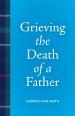 Grieving the Death of a Father