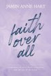 Faith Over All