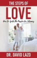 The Steps of Love: How to Ignite the Passion for Intimacy