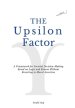 The Upsilon Factor: A Framework for Societal Decision-Making Based on Logic and Reason Without Resorting to Moral Assertion