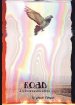 Road: A postlapsarian Comedy