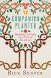 Companion Planted: Imagining the Depths and Fruits of Discipleship