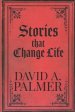 Stories that Change Life