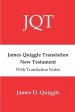 James Quiggle Translation New Testament