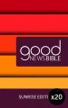 Sunrise Good News Bible Pack of 20