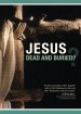 Jesus Dead And Buried? DVD