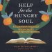 Help for the Hungry Soul