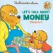 Let's Talk About Money (berenstain Bears)