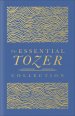 The Essential Tozer Collection