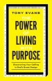 Power of Living with Purpose