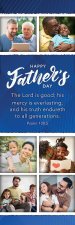 Bookmark-Happy Father's Day/The Lord Is Good (Psalm 100:5) (Pack Of 25)