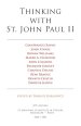 Thinking With St. John Paul Ii