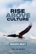 Rise Above Culture