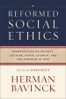 Reformed Social Ethics (Reformed Ethics)