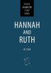 Hannah and Ruth