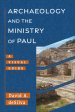 Archaeology and the Ministry of Paul