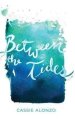 Between the Tides