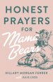 Honest Prayers for Mama Bears