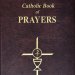 Catholic Book of Prayers