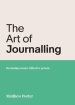 The Art of Journalling: Becoming a more reflective person