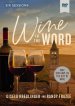 Wine in the Word Video Study