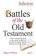 Reflections: Battles of the Old Testament