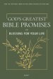 God's Greatest Bible Promises of Blessing for Your Life