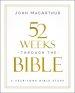 52 Weeks through the Bible